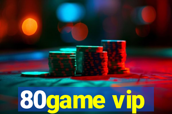 80game vip